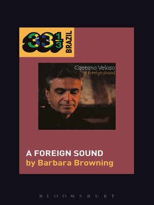 cover image of Caetano Veloso's a Foreign Sound